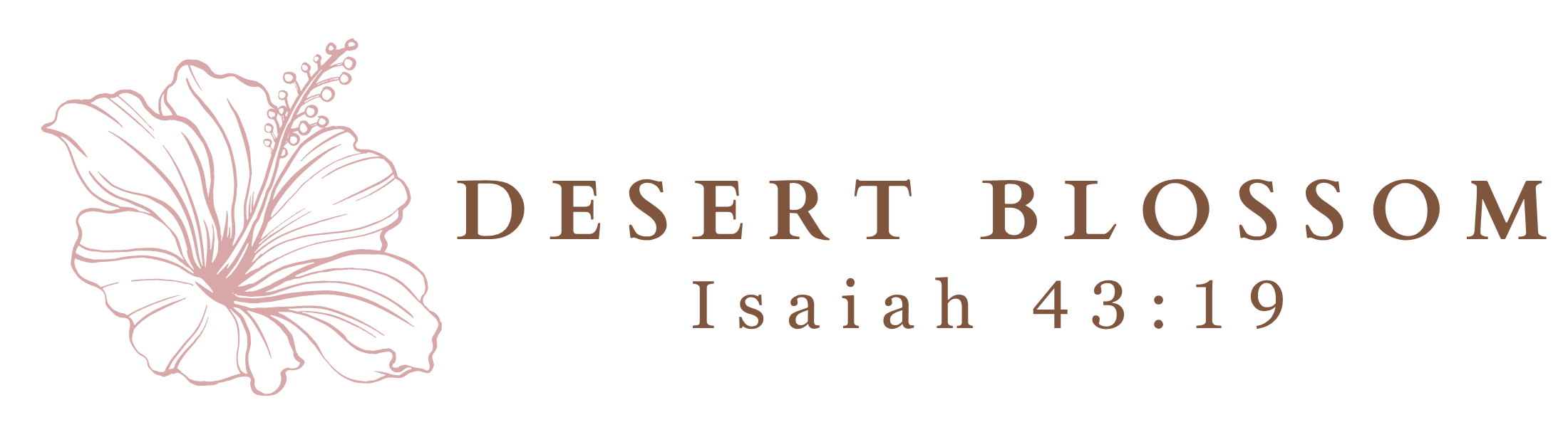 Desert Blossom Isaiah 43:19